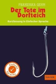 Cover von Kurzfassung in Einfacher Sprache. Der Tote im Dorfteich
