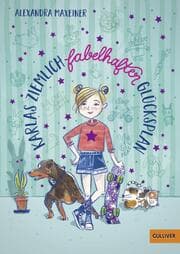 Cover von Karlas ziemlich fabelhafter Glücksplan