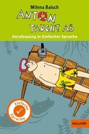 Cover von Anton taucht ab. Kurzfassung in Einfacher Sprache