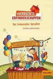 Cover von Der verrückte Erfinderschuppen - Der Limonaden-Sprudler
