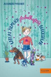 Cover von Karlas ziemlich fabelhafter Glücksplan