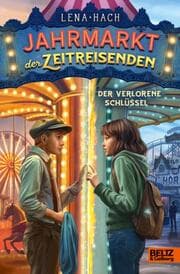 Cover von Der Jahrmarkt der Zeitreisenden 2 - Der verlorene Schlüssel