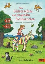 Cover von Von Glitzerzebras und singenden Eichhörnchen
