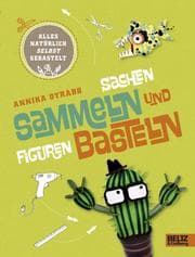 Cover von Alles natürlich selbst gebastelt - Sachen sammeln und Figuren basteln