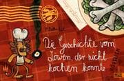 Cover von Die Geschichte vom Löwen, der nicht kochen konnte