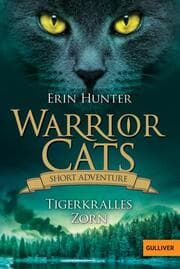Cover von Warrior Cats - Short Adventure: Tigerkralles Zorn