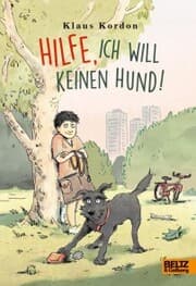 Cover von Hilfe, ich will keinen Hund!