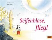 Cover von Seifenblase, flieg!