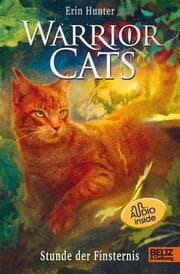 Cover von Warrior Cats - Die Prophezeiungen beginnen: Stunde der Finsternis