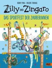Cover von Zilly und Zingaro: Das Sportfest der Zauberinnen