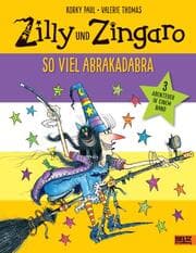 Cover von Zilly und Zingaro. So viel Abrakadabra