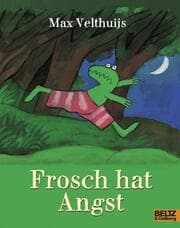 Cover von Frosch hat Angst