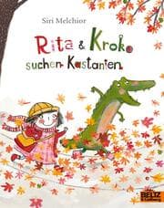 Cover von Rita und Kroko suchen Kastanien
