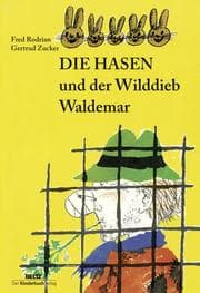 Cover von Die Hasen und der Wilddieb Waldemar