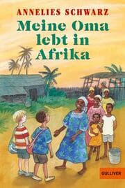 Cover von Meine Oma lebt in Afrika