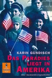Cover von Das Paradies liegt in Amerika
