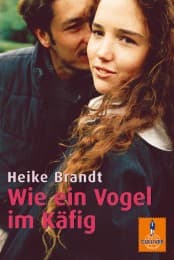 Cover von Wie ein Vogel im Käfig