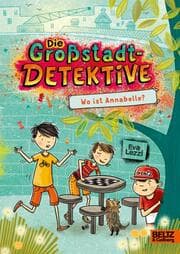 Cover von Die Großstadtdetektive 2 - Wo ist Annabelle?