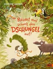 Cover von Räumt mal schnell den Dschungel auf!