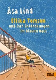 Cover von Ellika Tomson und ihre Entdeckungen im blauen Haus