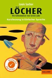 Cover von Löcher - Kurzfassung in Einfacher Sprache