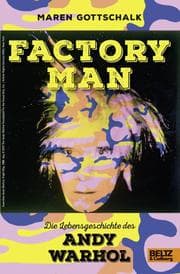 Cover von Factory Man - Die Lebensgeschichte des Andy Warhol