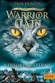 Cover von Warrior Cats - Das gebrochene Gesetz: Verlorene Sterne