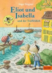 Cover von Eliot und Isabella und der Trüffeldieb