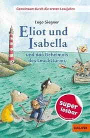 Cover von Eliot und Isabella und das Geheimnis des Leuchtturms