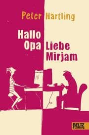Cover von Hallo Opa - Liebe Mirjam