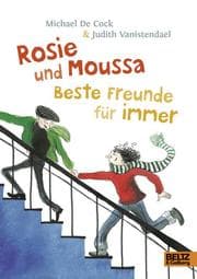 Cover von Rosie und Moussa - Beste Freunde für immer