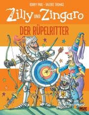 Cover von Zilly und Zingaro - Der Rüpelritter