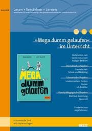Cover von 'Mega dumm gelaufen' im Unterricht