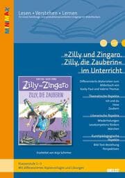 Cover von 'Zilly und Zingaro. Zilly, die Zauberin' im Unterricht