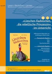Cover von 'Lieschen Radieschen, die rebellische Prinzessin' im Unterricht