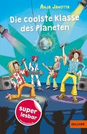 Cover von Die coolste Klasse des Planeten
