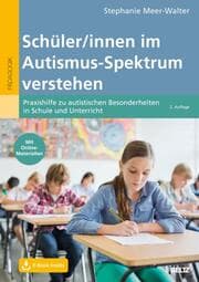 Cover von Schüler/innen im Autismus-Spektrum verstehen