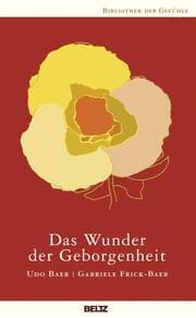 Cover von Das Wunder der Geborgenheit