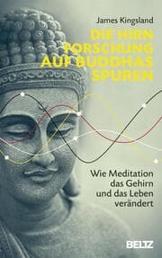 Cover von Die Hirnforschung auf Buddhas Spuren