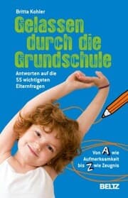 Cover von Gelassen durch die Grundschule