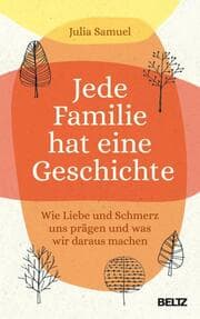 Cover von Jede Familie hat eine Geschichte
