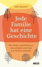 Cover von Jede Familie hat eine Geschichte