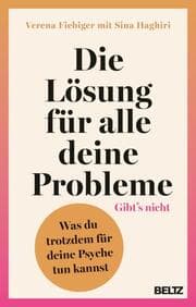 Cover von Die Lösung für alle deine Probleme: Gibts nicht