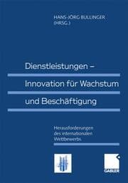 Cover von Dienstleistungen Innovation für Wachstum und Beschäftigung
