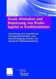 Cover von Duale Allokation und Bepreisung von Risikokapital in Kreditinstituten