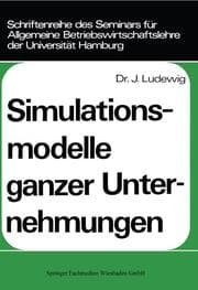 Cover von Simulationsmodelle ganzer Unternehmungen