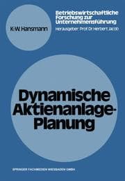 Cover von Dynamische Aktienanlage-Planung