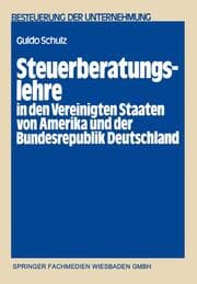 Cover von Steuerberatungslehre in den Vereinigten Staaten von Amerika und der Bundesrepublik Deutschland
