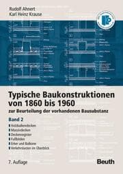 Cover von Typische Baukonstruktionen von 1860 bis 1960, Bd 2