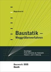 Cover von Baustatik - Weggrößenverfahren